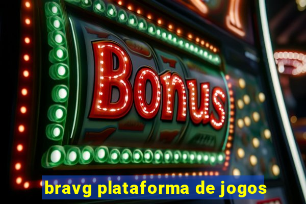 bravg plataforma de jogos